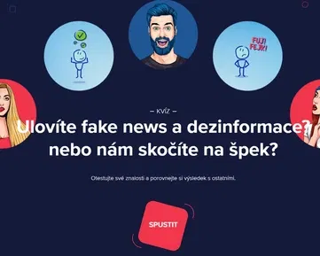 Velký kvíz "Ověřte, nevěřte". Ulovíte fake news a dezinformace? Nebo nám skočíte na špek?