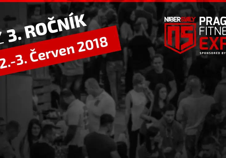 NS Prague Fitness EXPO - Proč na této akci nesmíš chybět?